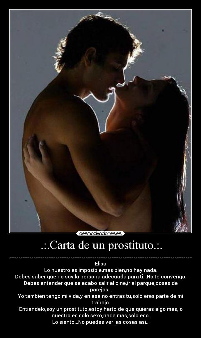 .:.Carta de un prostituto.:. - 