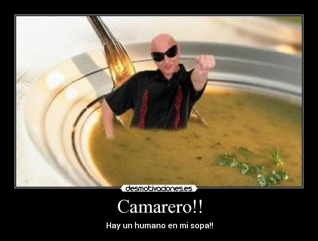 Camarero!! -