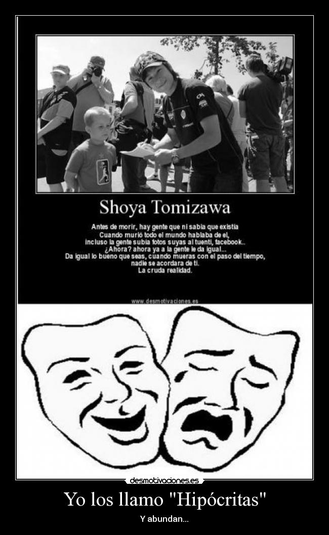Yo los llamo Hipócritas - Y abundan...