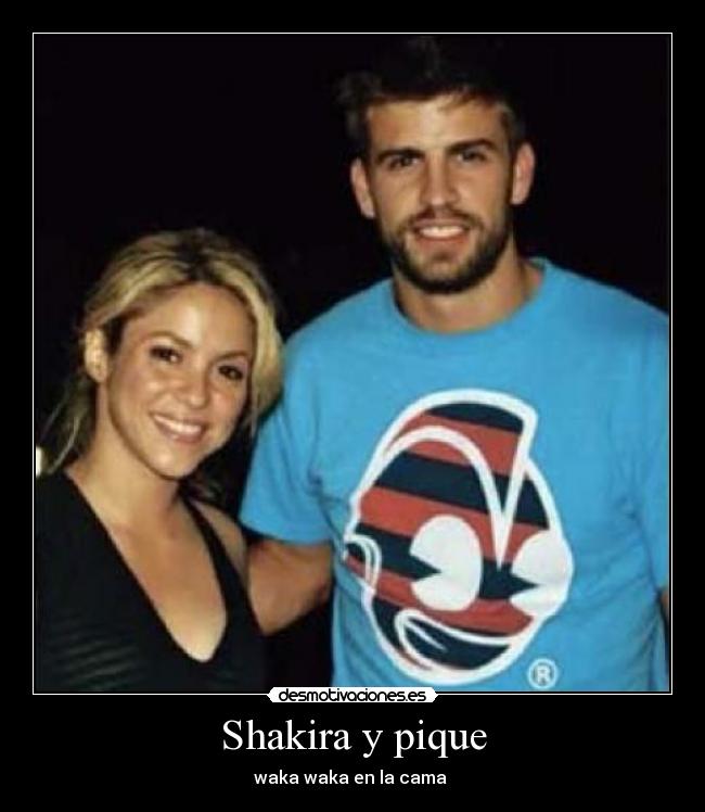 Shakira y pique - waka waka en la cama