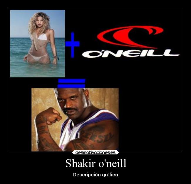 Shakir oneill - Descripción gráfica