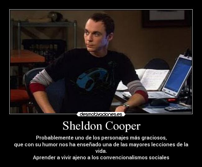 Sheldon Cooper - 