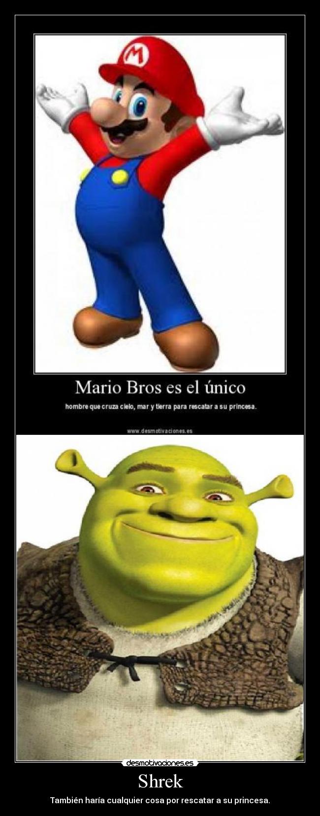 carteles shrek tambien haria cualquier cosa por rescatar princesa desmotivaciones