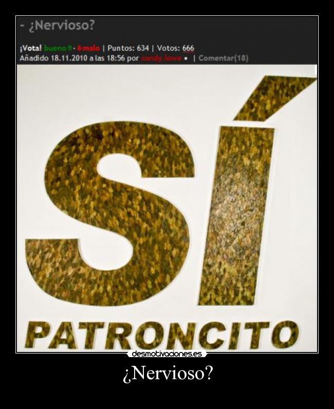 ¿Nervioso? -
