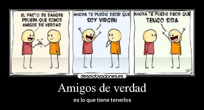 Amigos de verdad - 