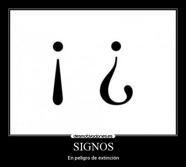 carteles signos desmotivaciones