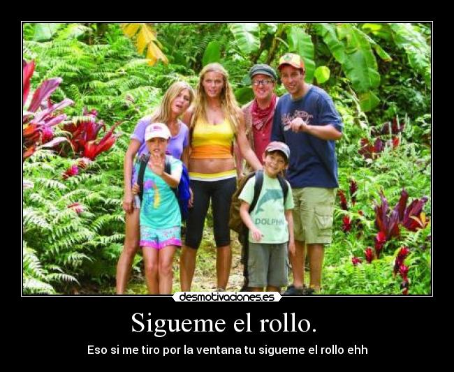 carteles sigueme rollo desmotivaciones