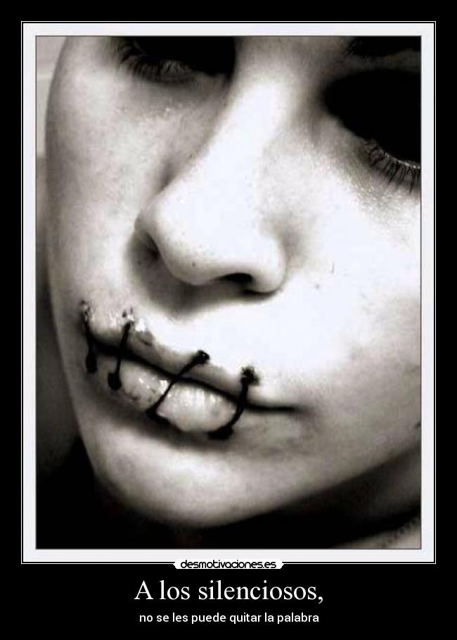 A los silenciosos, - 