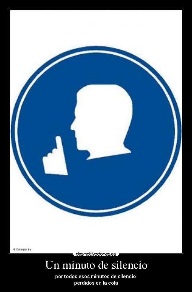 Un minuto de silencio -