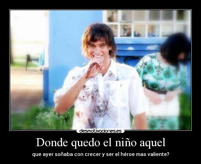 Donde quedo el niño aquel - 