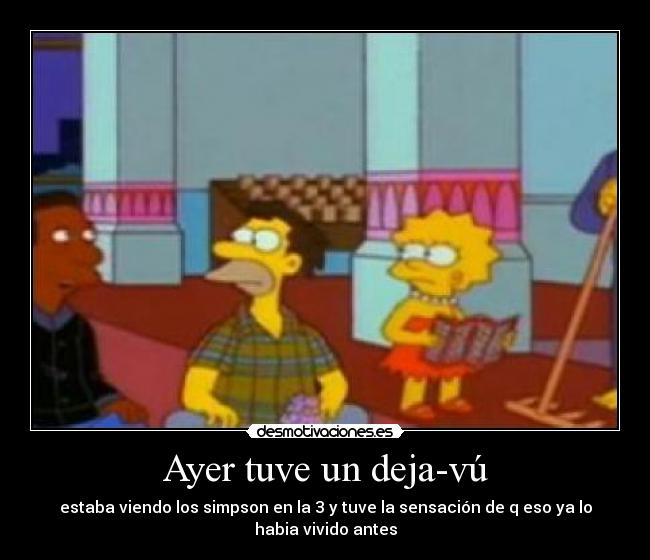carteles deja-vu simpson desmotivaciones