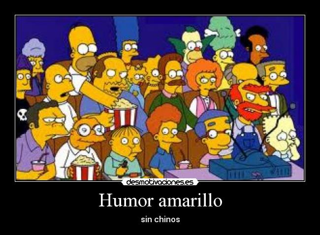 Humor amarillo - sin chinos