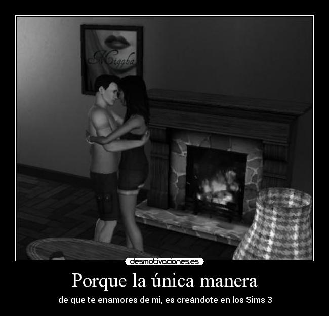 carteles sims amor correspondido amor juegos miqqha desmotivaciones