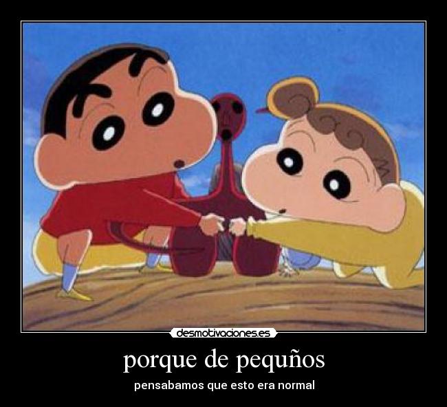 porque de pequños - 