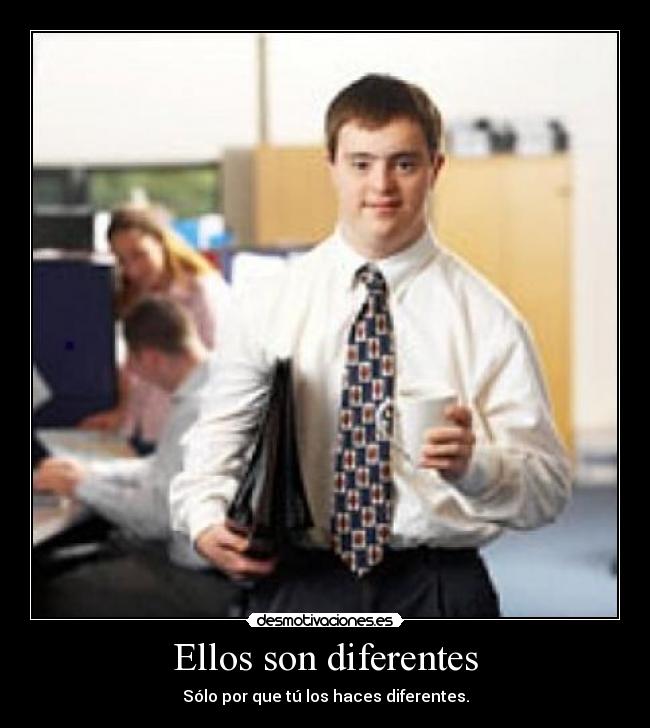 Ellos son diferentes -