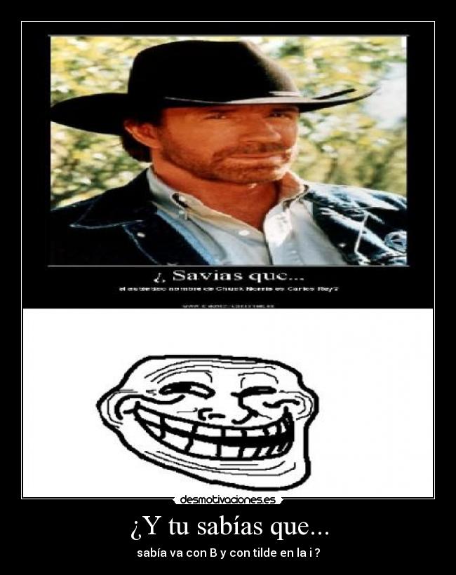 ¿Y tu sabías que... -