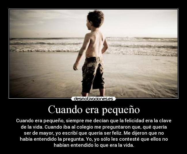 Cuando era pequeño - 