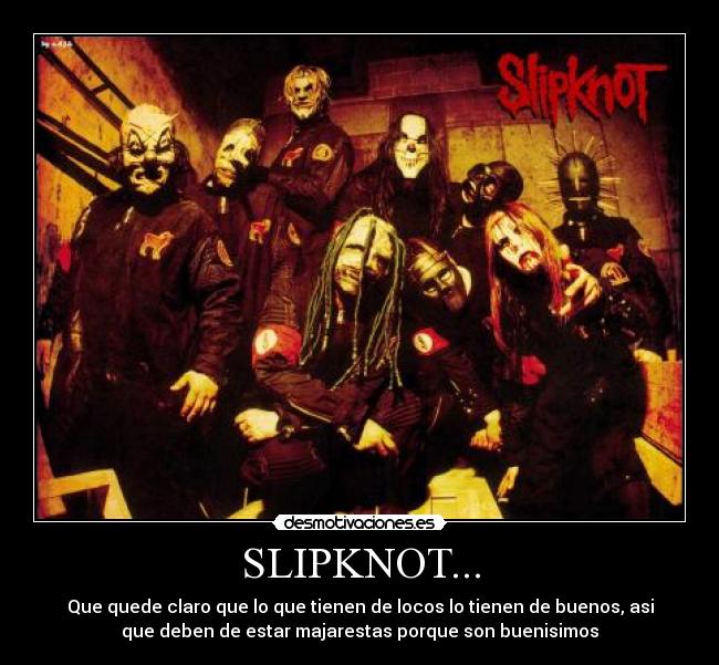 SLIPKNOT... - 