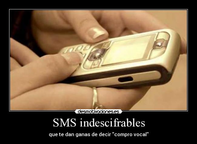 SMS indescifrables -