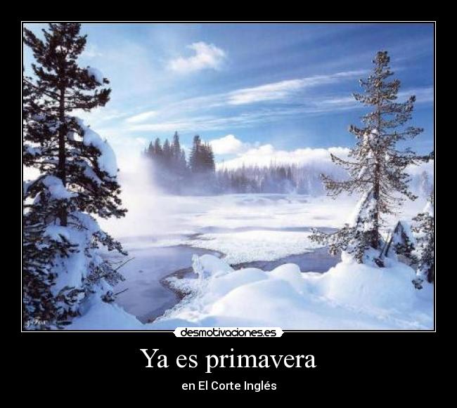 Ya es primavera - en El Corte Inglés