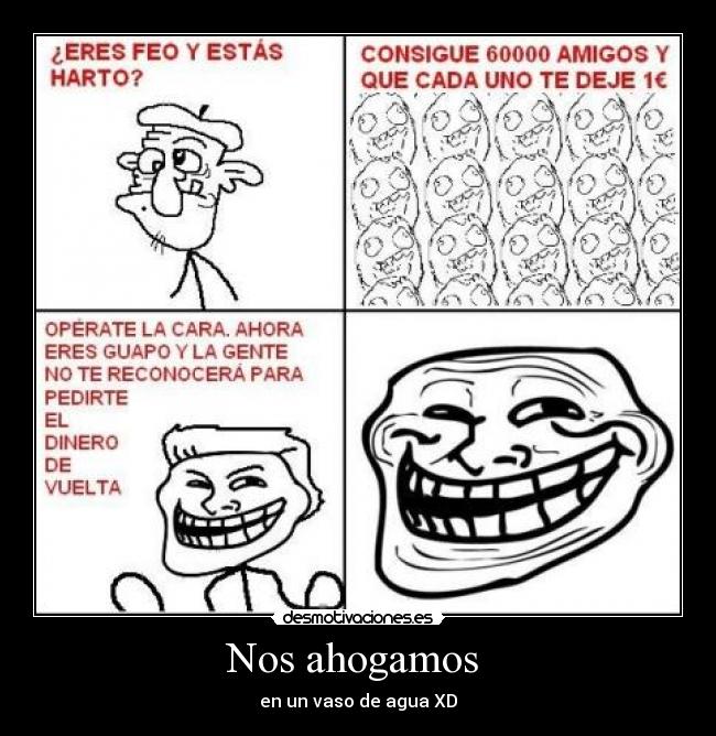 Nos ahogamos - en un vaso de agua XD