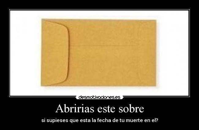 Abririas este sobre -