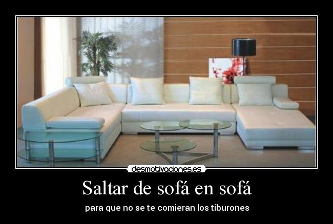 Saltar de sofá en sofá -