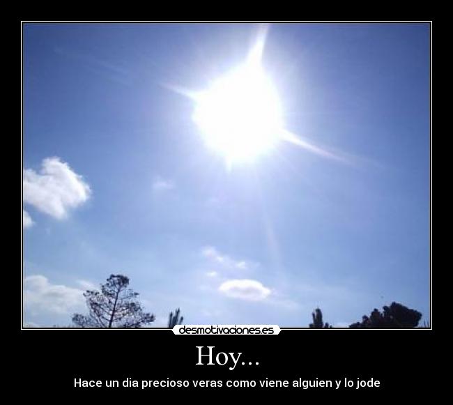 Hoy... -