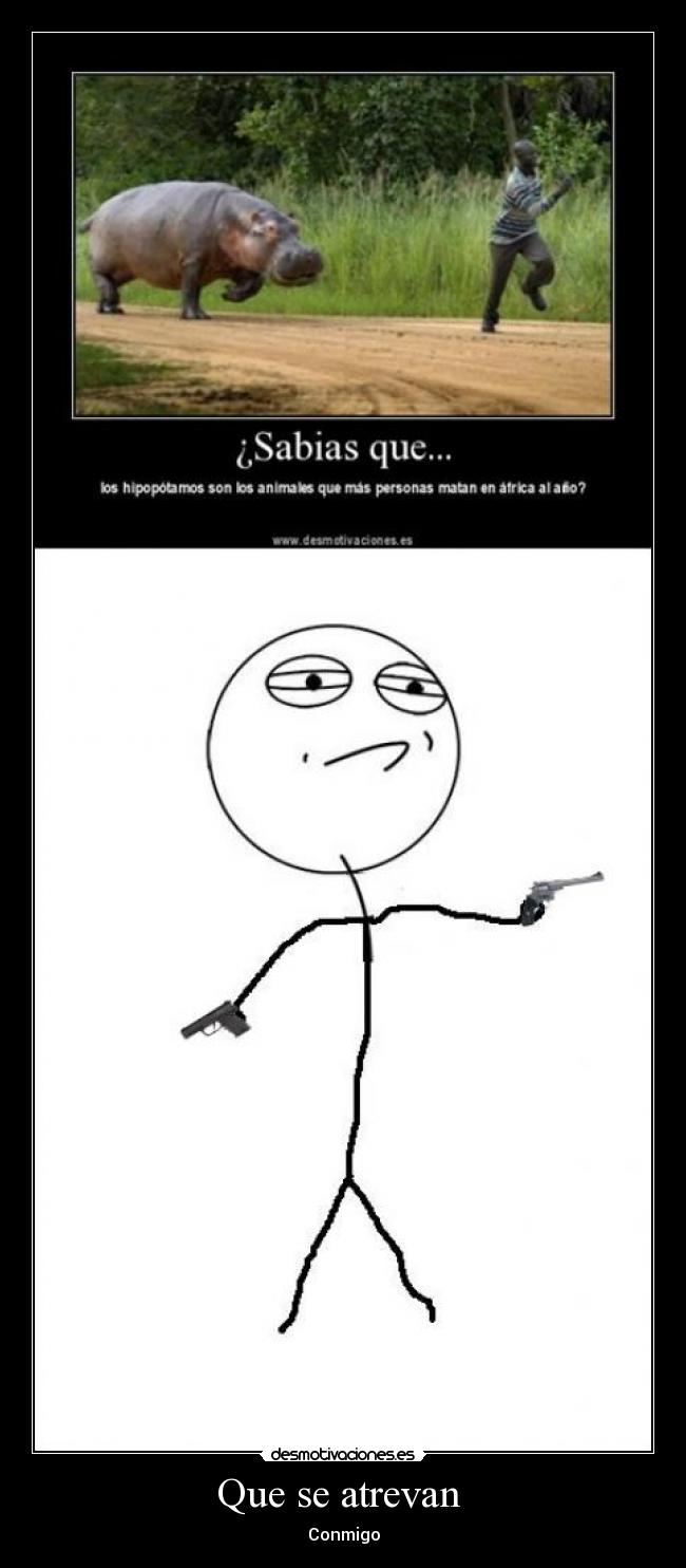 Que se atrevan - Conmigo