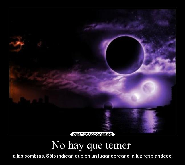 carteles sombras luz temor desmotivaciones