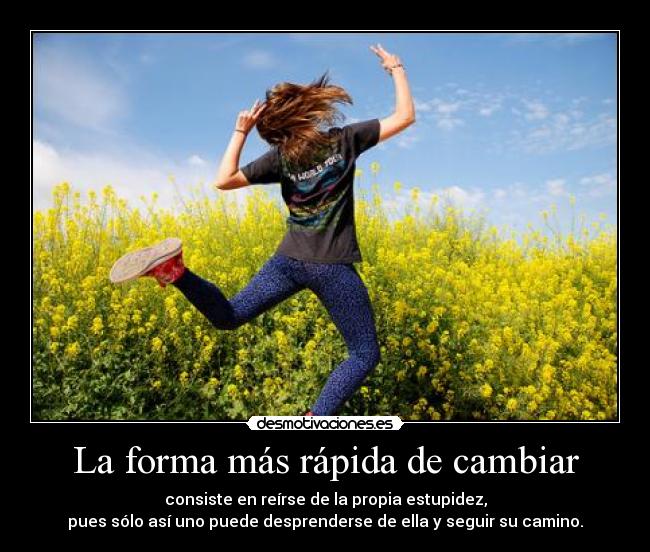 La forma más rápida de cambiar - 