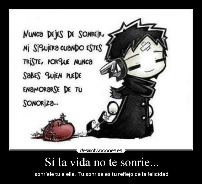 Si la vida no te sonrie... - 