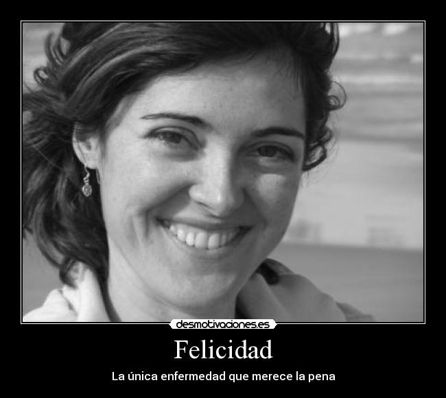 Felicidad -
