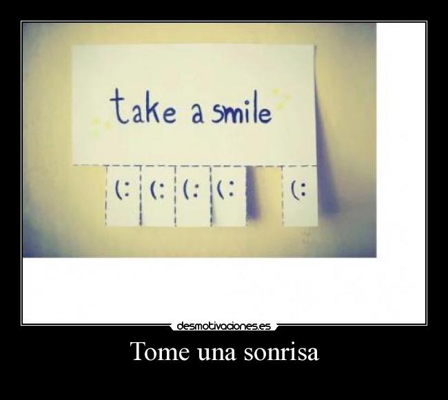 Tome una sonrisa - 