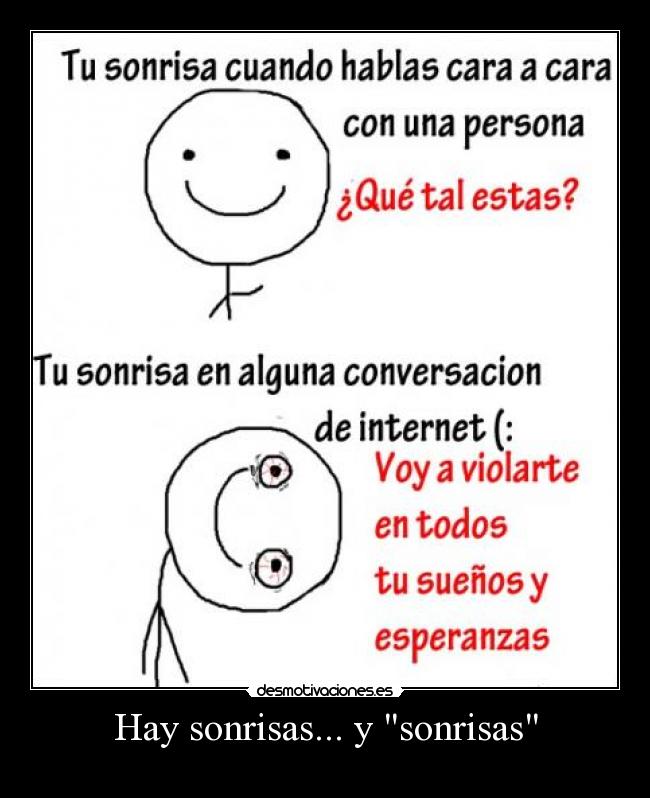 Hay sonrisas... y sonrisas - 