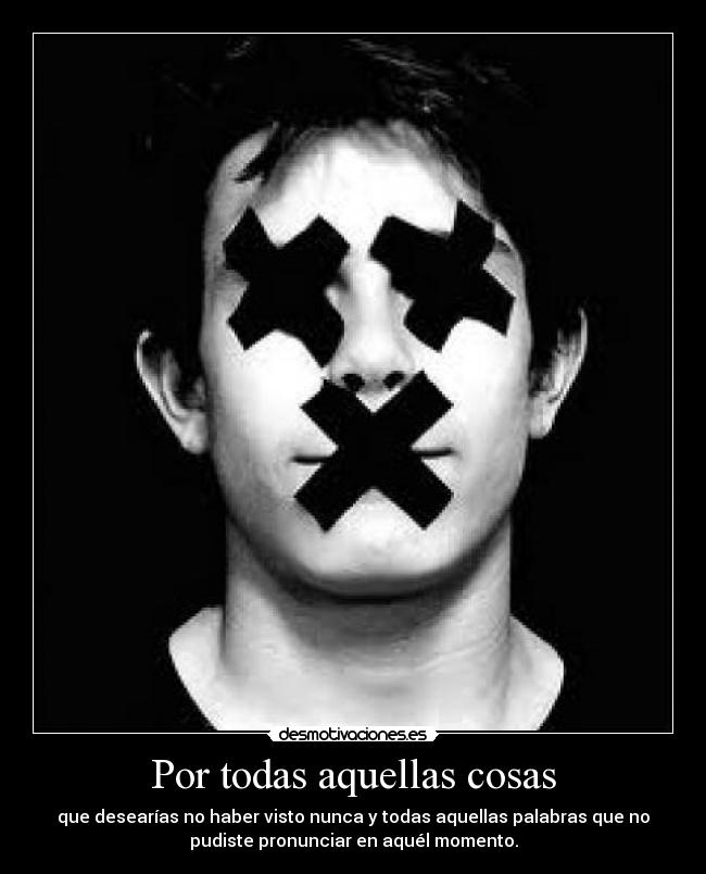 Por todas aquellas cosas -