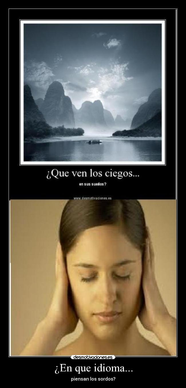 ¿En que idioma... - piensan los sordos?