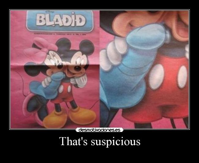 Thats suspicious - 