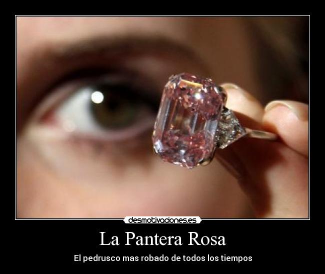 La Pantera Rosa - El pedrusco mas robado de todos los tiempos