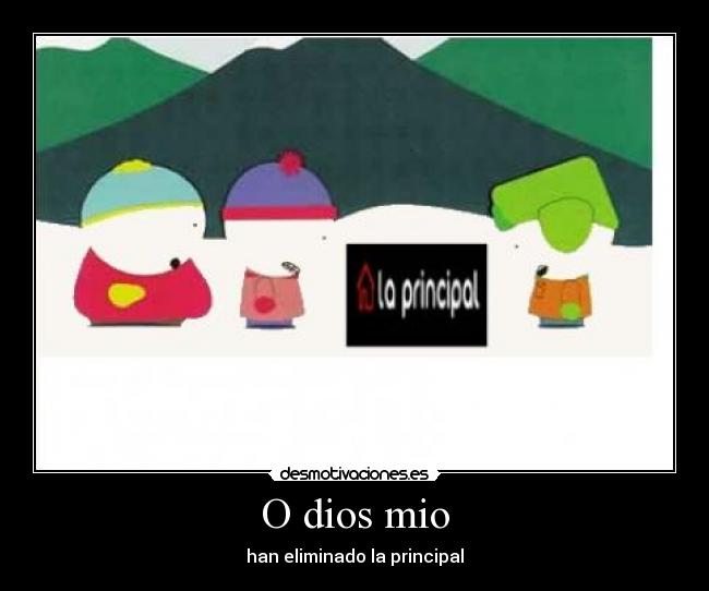 carteles dios south park desmotivaciones