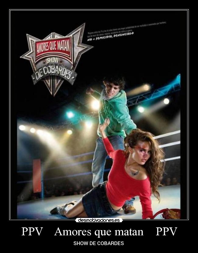 PPV Amores que matan PPV -