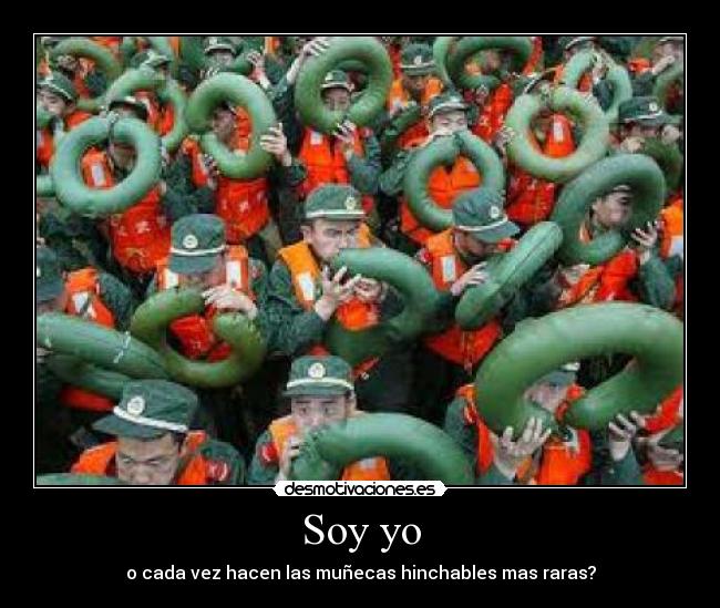 Soy yo - o cada vez hacen las muñecas hinchables mas raras?