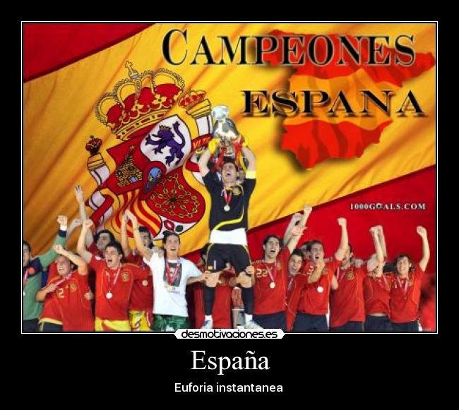 España - Euforia instantanea