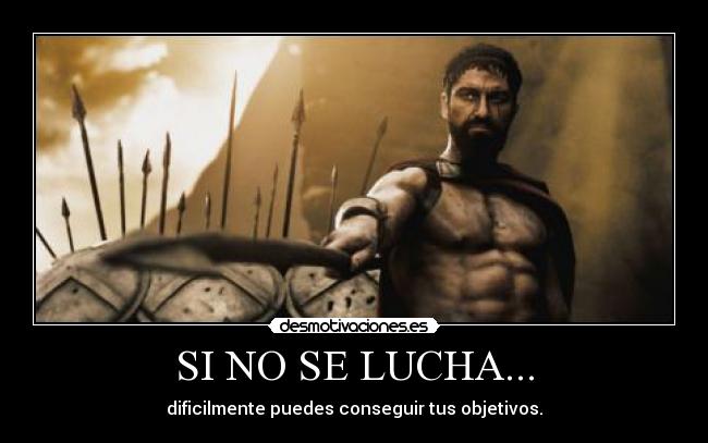 SI NO SE LUCHA... - 