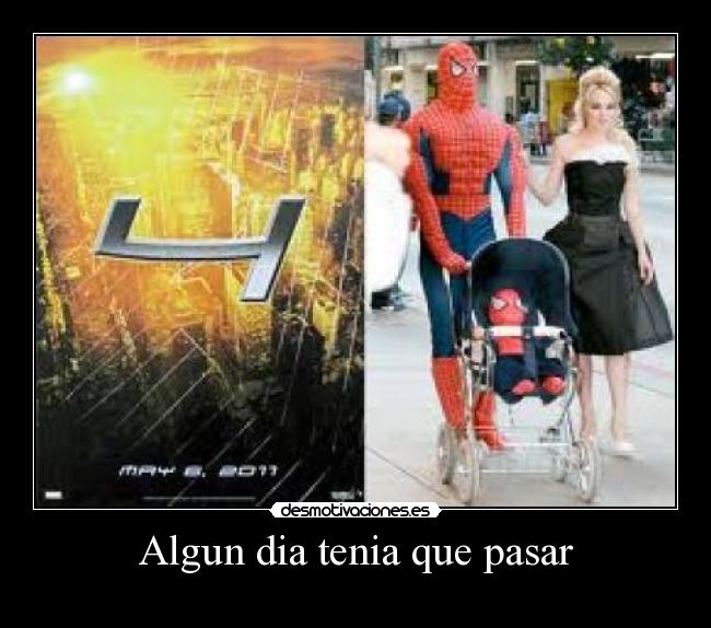 Algun dia tenia que pasar - 