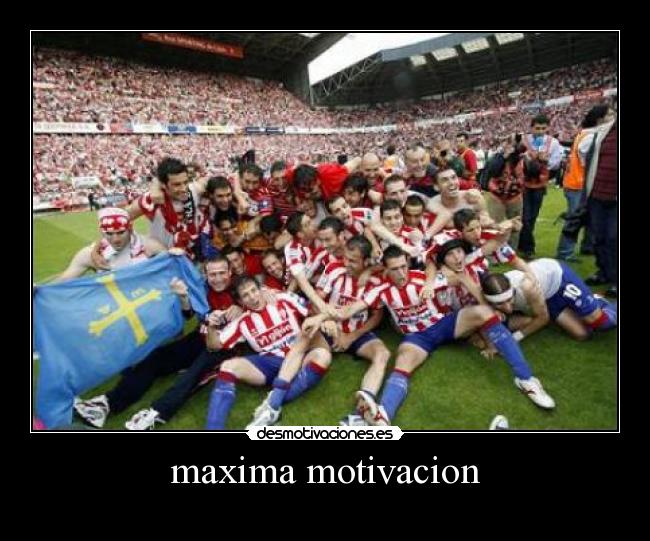 maxima motivacion -