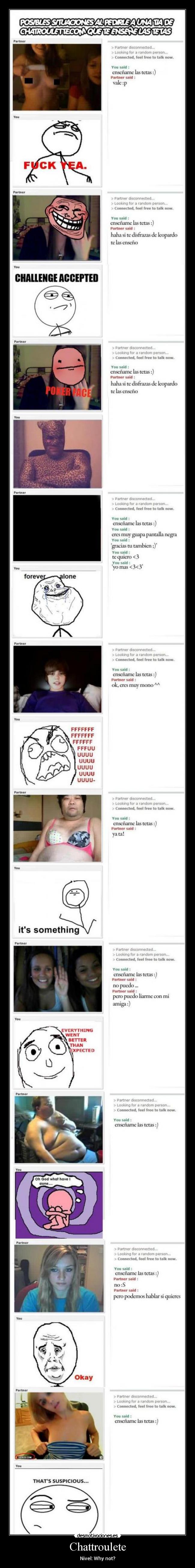 Chattroulete - Nivel: Why not?