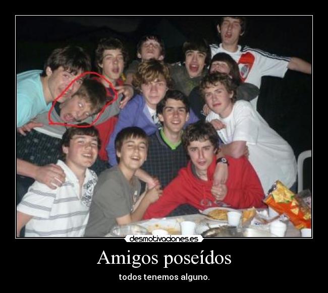 Amigos poseídos - 