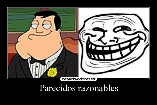 Parecidos razonables -