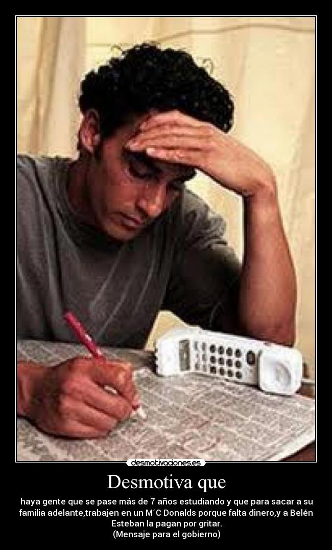 Desmotiva que - 